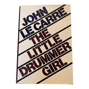 John Le Carre The Little Drummer Girl  1983  1st Edition  Israeli Agents at Work